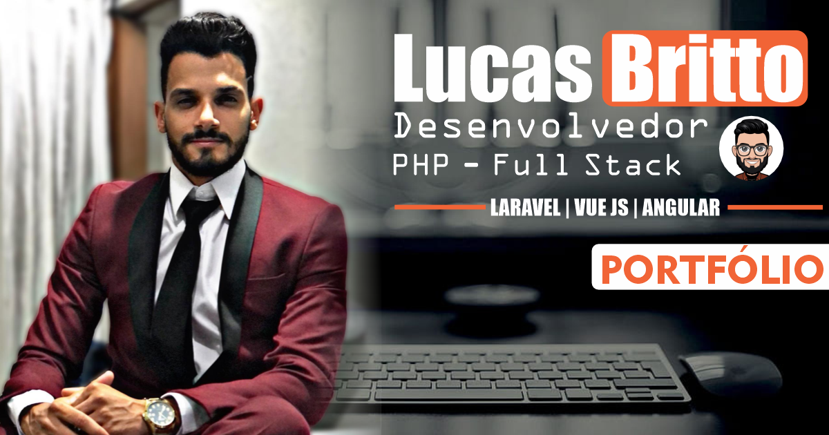 Lucas Britto | Desenvolvedor Full Stack | Portfólio